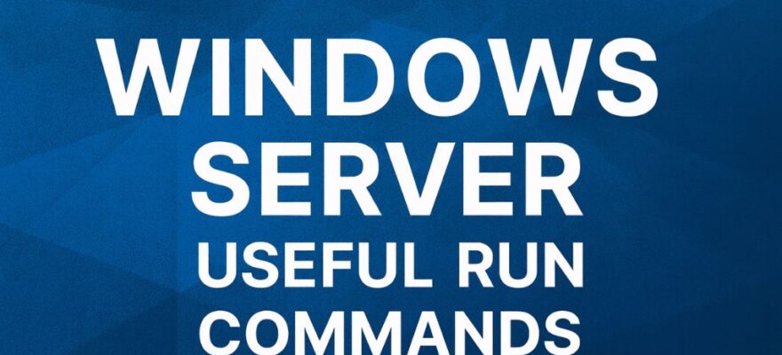 Windows Server Run Commands